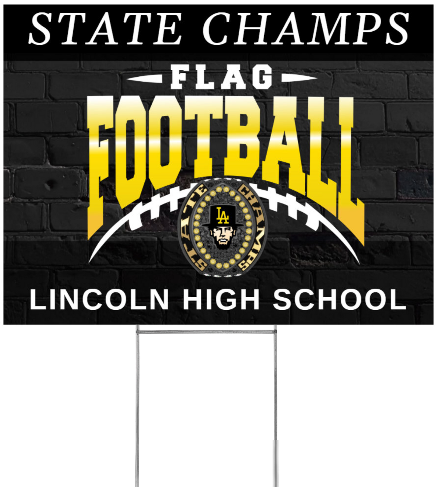 Lincoln Champ Yard Sign- Fundraiser Collection