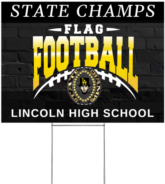 Lincoln Champ Yard Sign- Fundraiser Collection